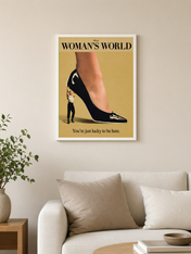 It’s a Woman’s World Wall Art Print - white framed