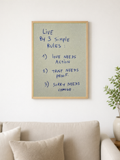 Live By 3 Simple Rules Quote Wall Art Print - wood framed poster
