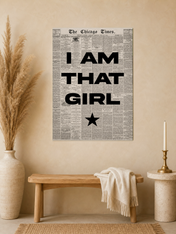 I Am That Girl Typography Wall Art Print - unframed mockup