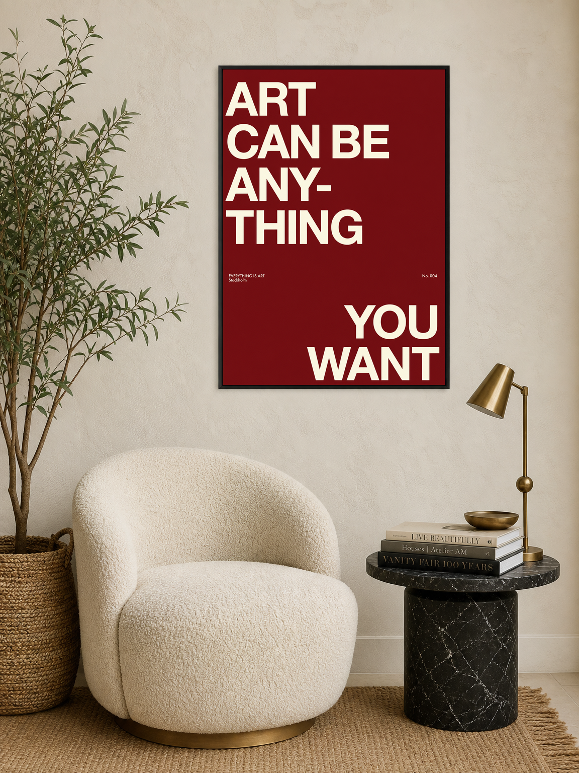 Art Can Be Anything You Want Wall Art Print - black framed