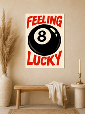 Feeling Lucky 8 Ball Retro Wall Art Print - unframed mockup