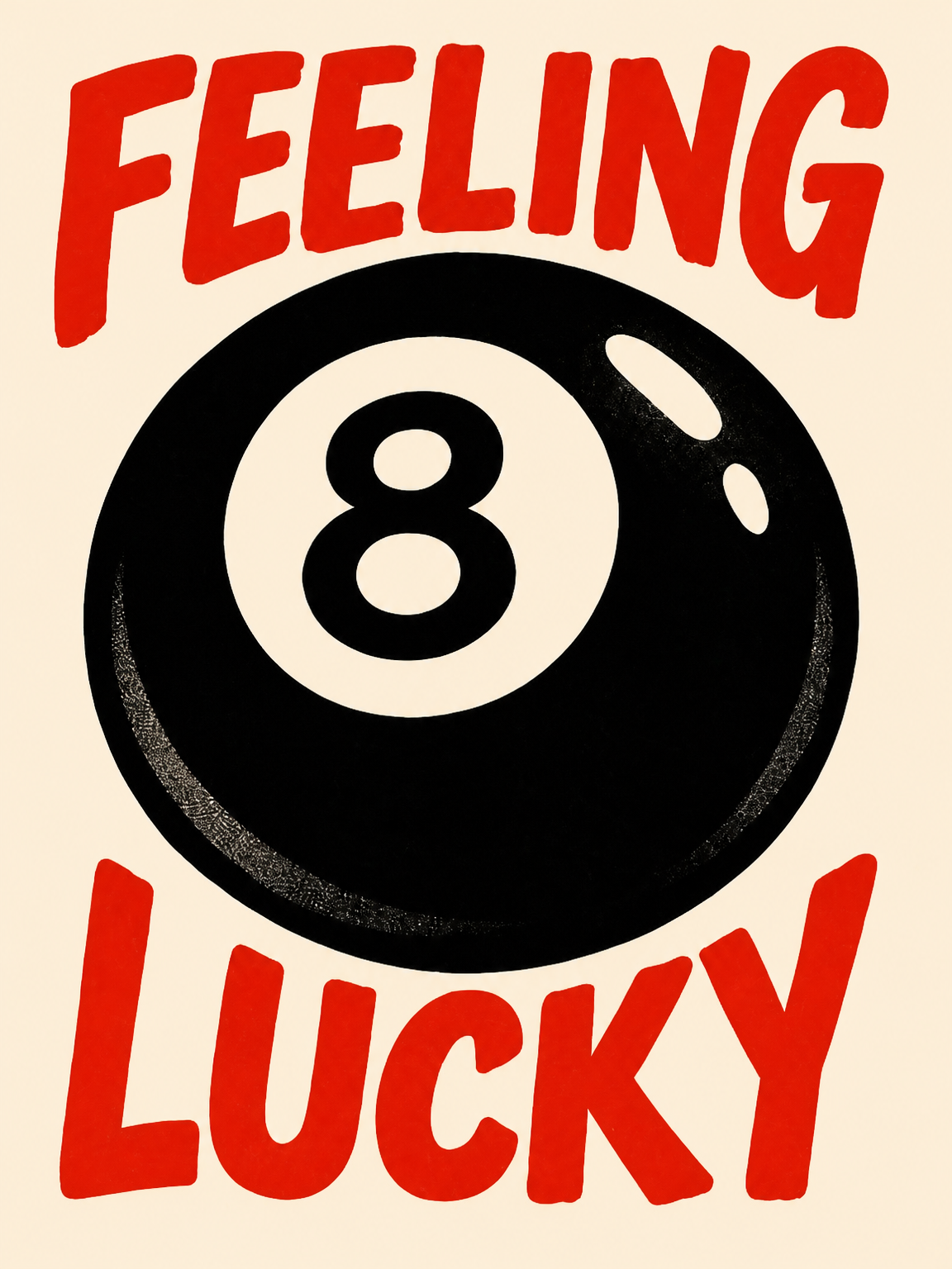 Feeling Lucky 8 Ball Retro Wall Art Print - unframed
