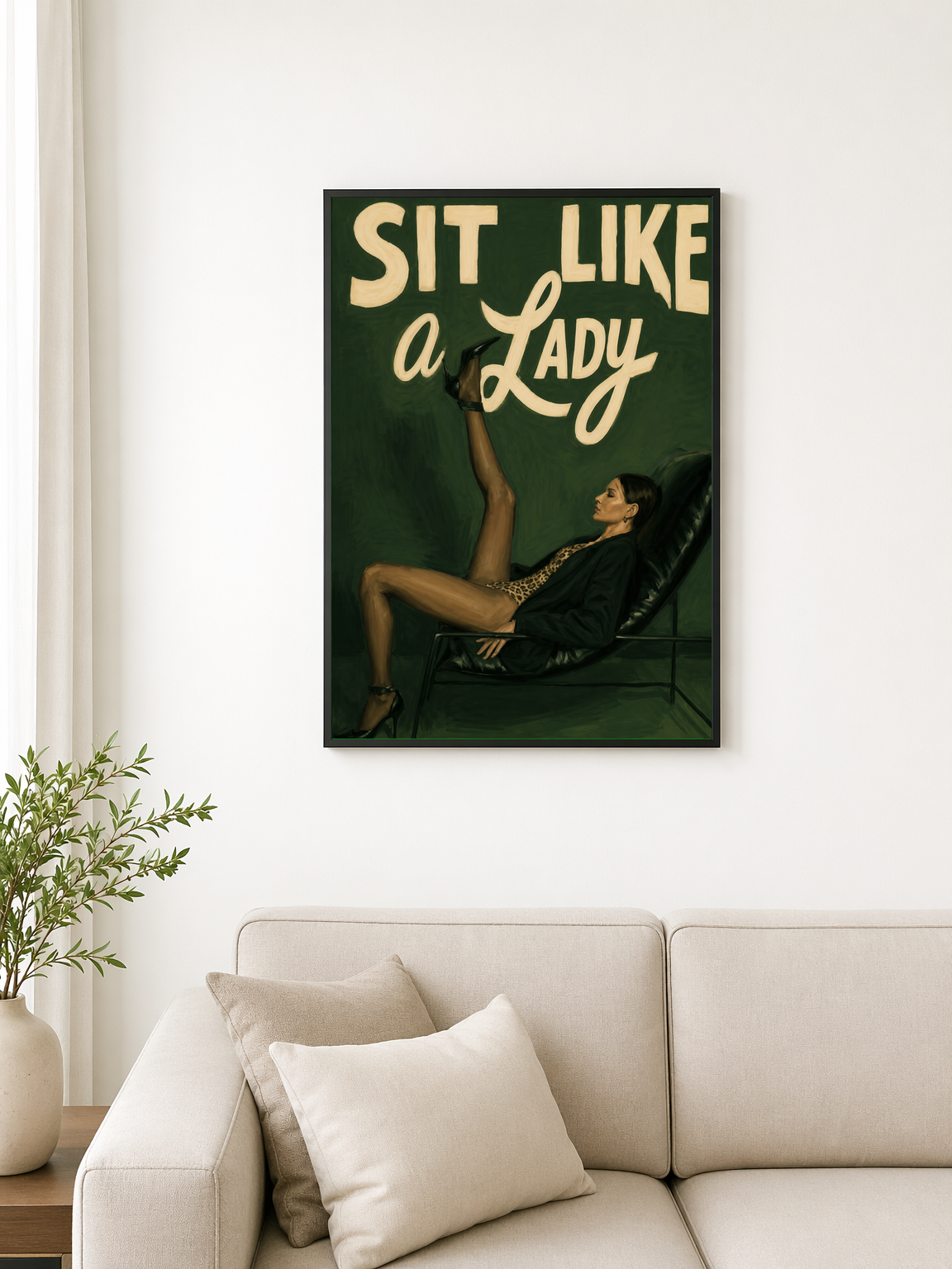 Sit Like a Lady Fashion Wall Art Print - black framed