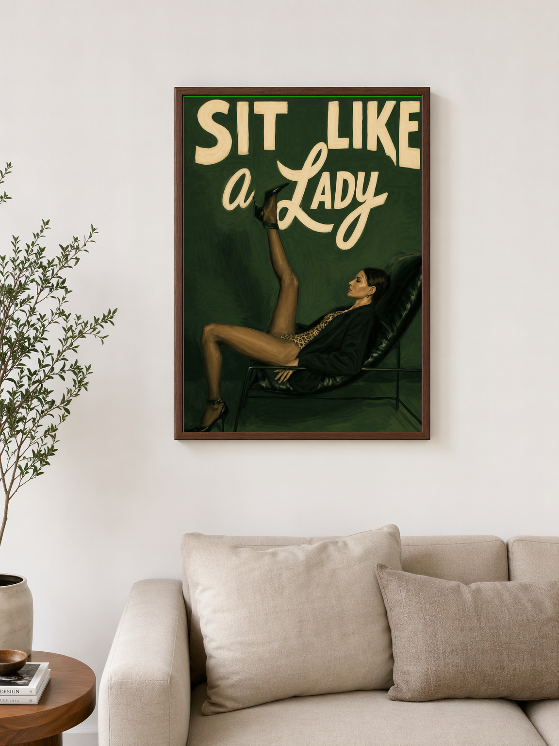 Sit Like a Lady Fashion Wall Art Print - dark wood framed