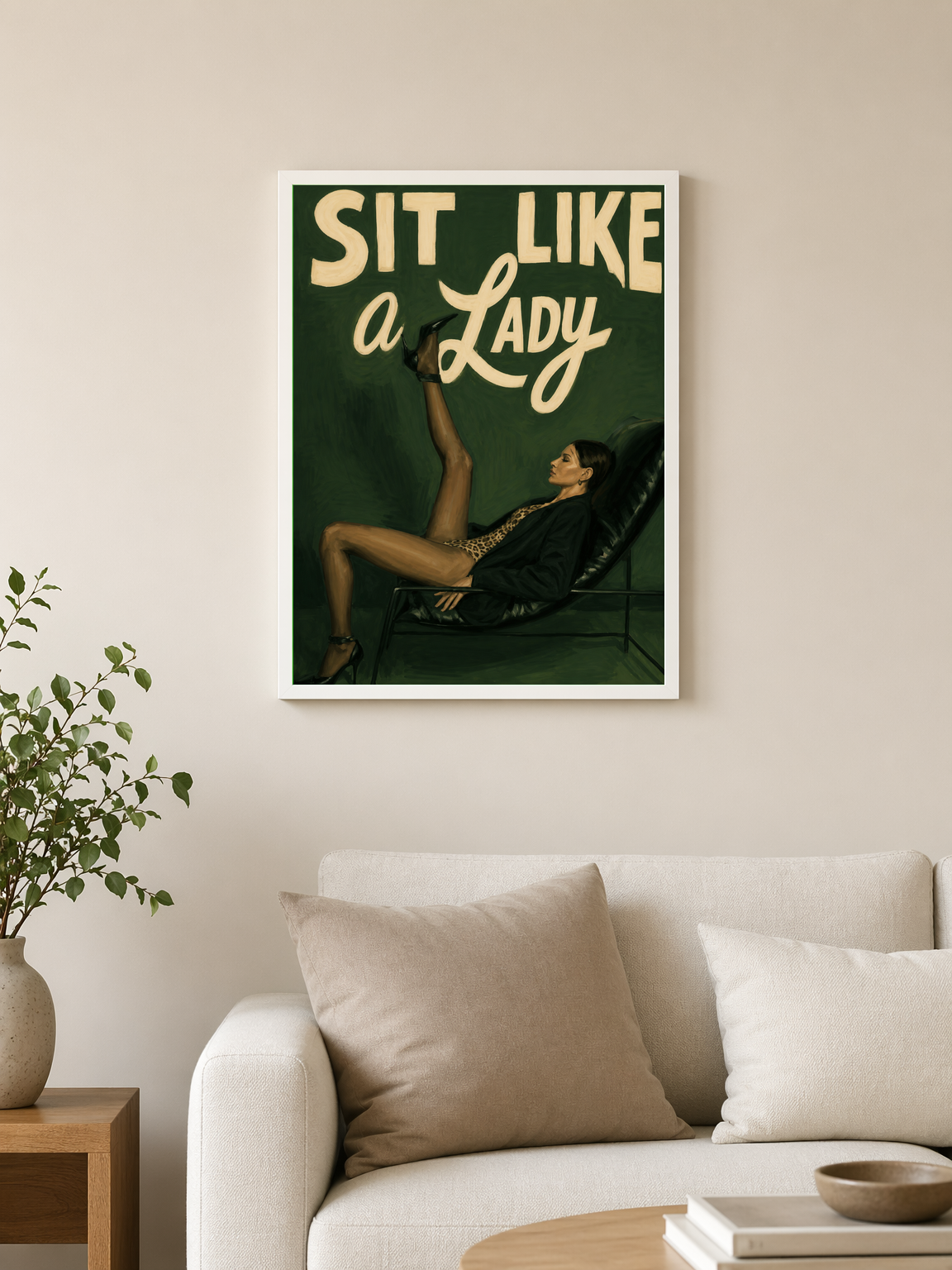 Sit Like a Lady Fashion Wall Art Print - white framed