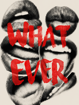 Whatever Typography Pop Art Wall Art Print