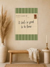 It Feels So Good To Be Home Wall Art Print - unframed mockup