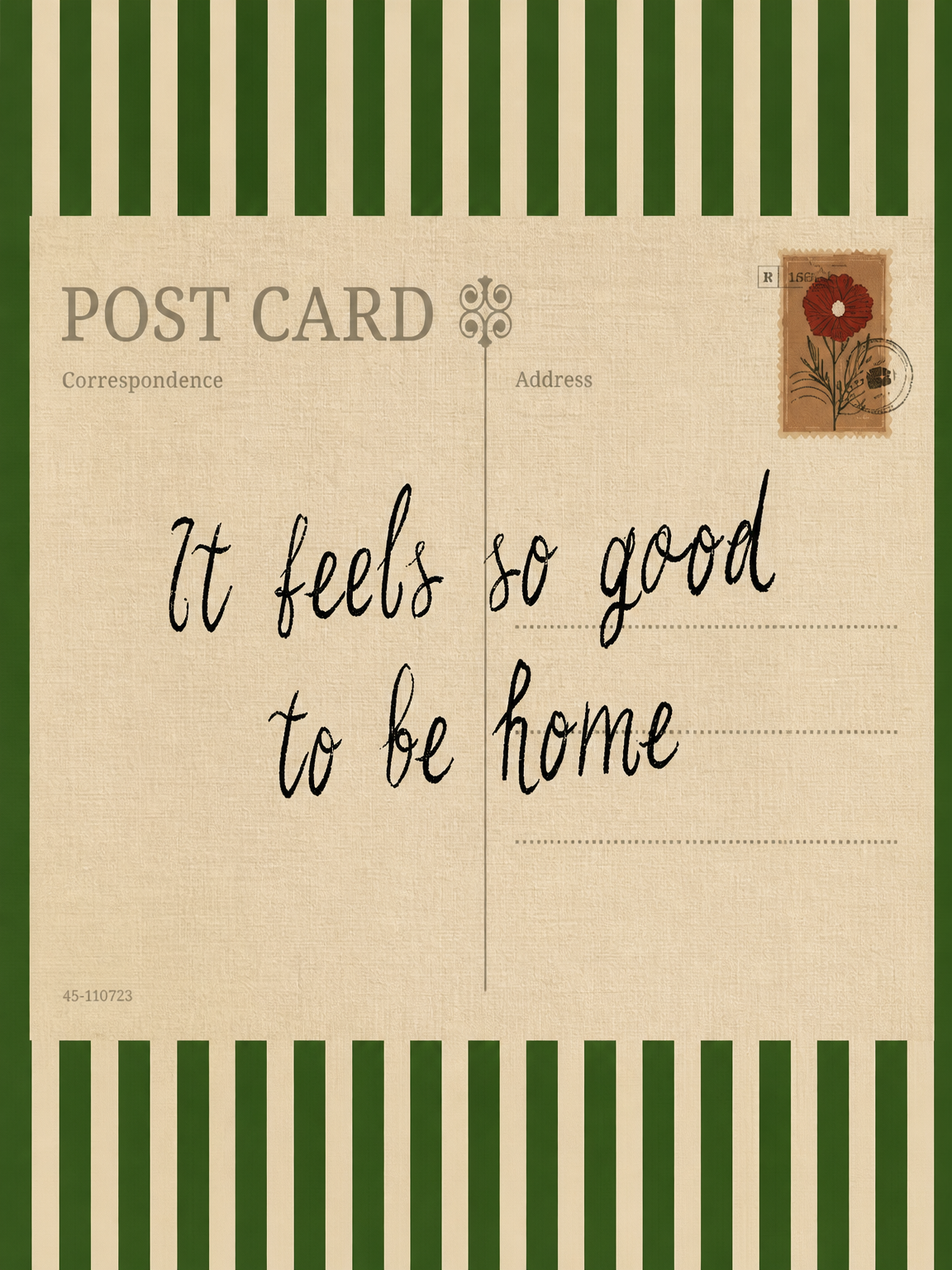 It Feels So Good To Be Home Wall Art Print - unframed