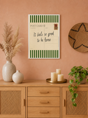 It Feels So Good To Be Home Wall Art Print - white framed
