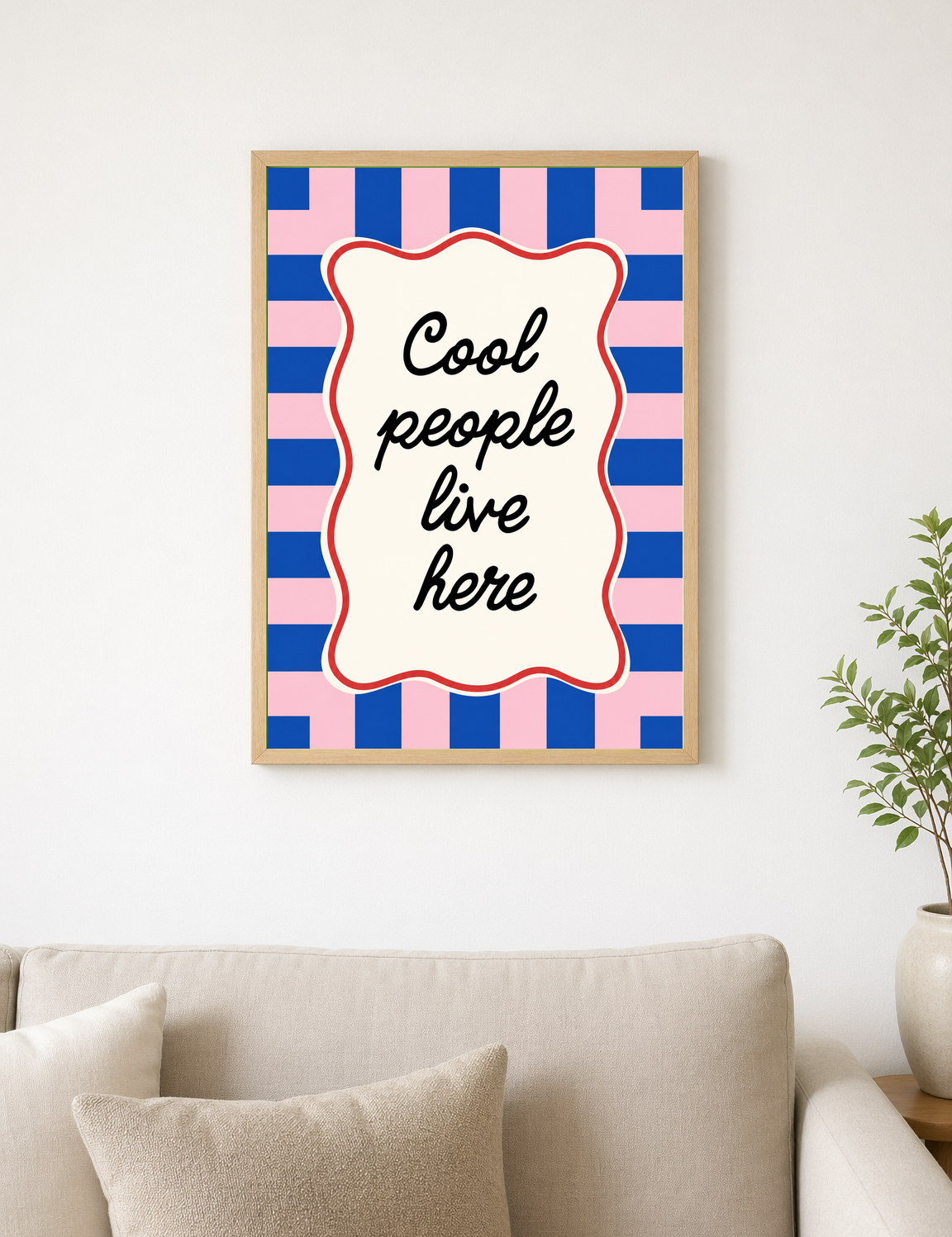 Cool People Live Here Typographic Wall Art Print - wood framed poster