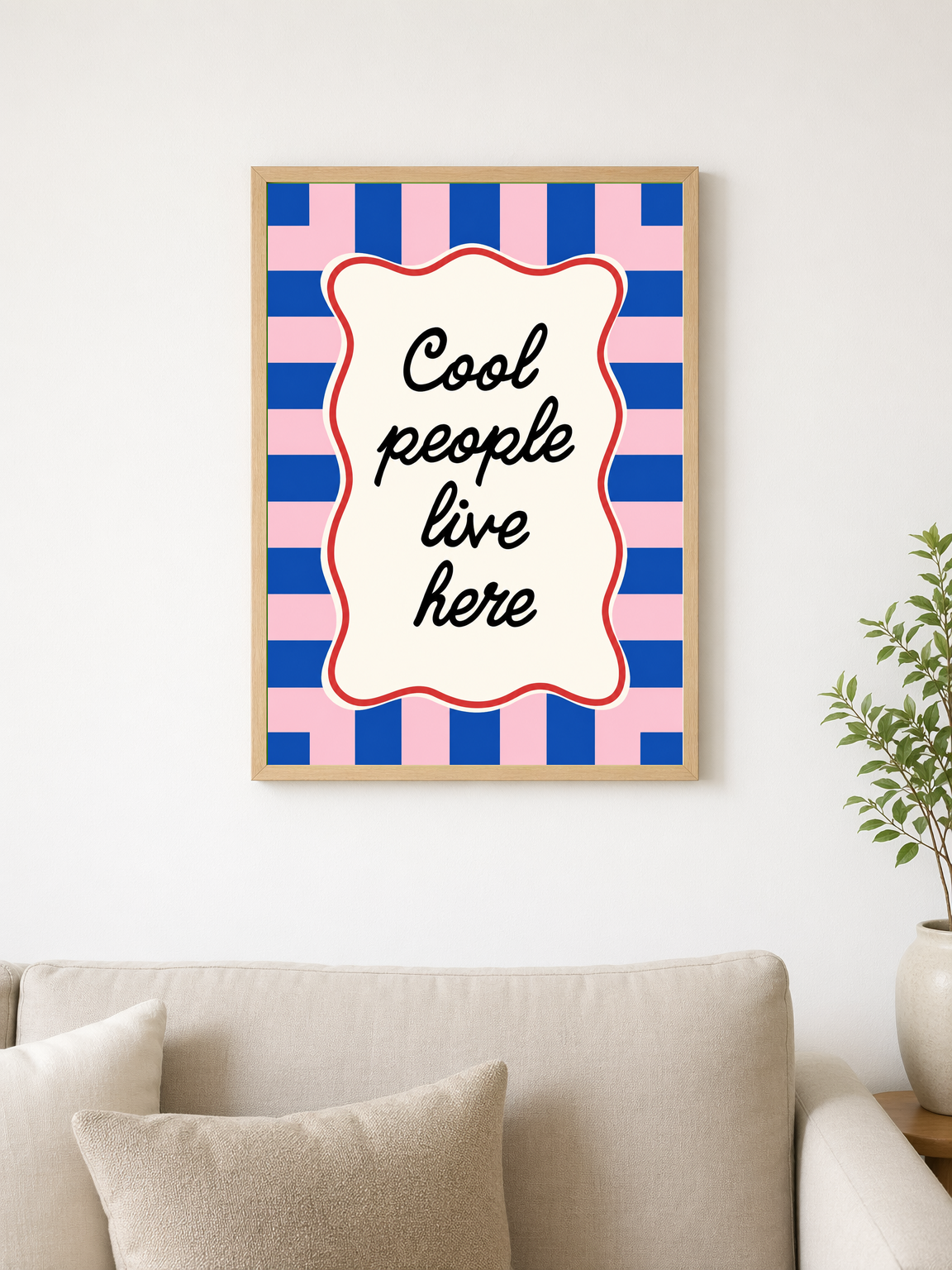Cool People Live Here Typographic Wall Art Print - wood framed poster