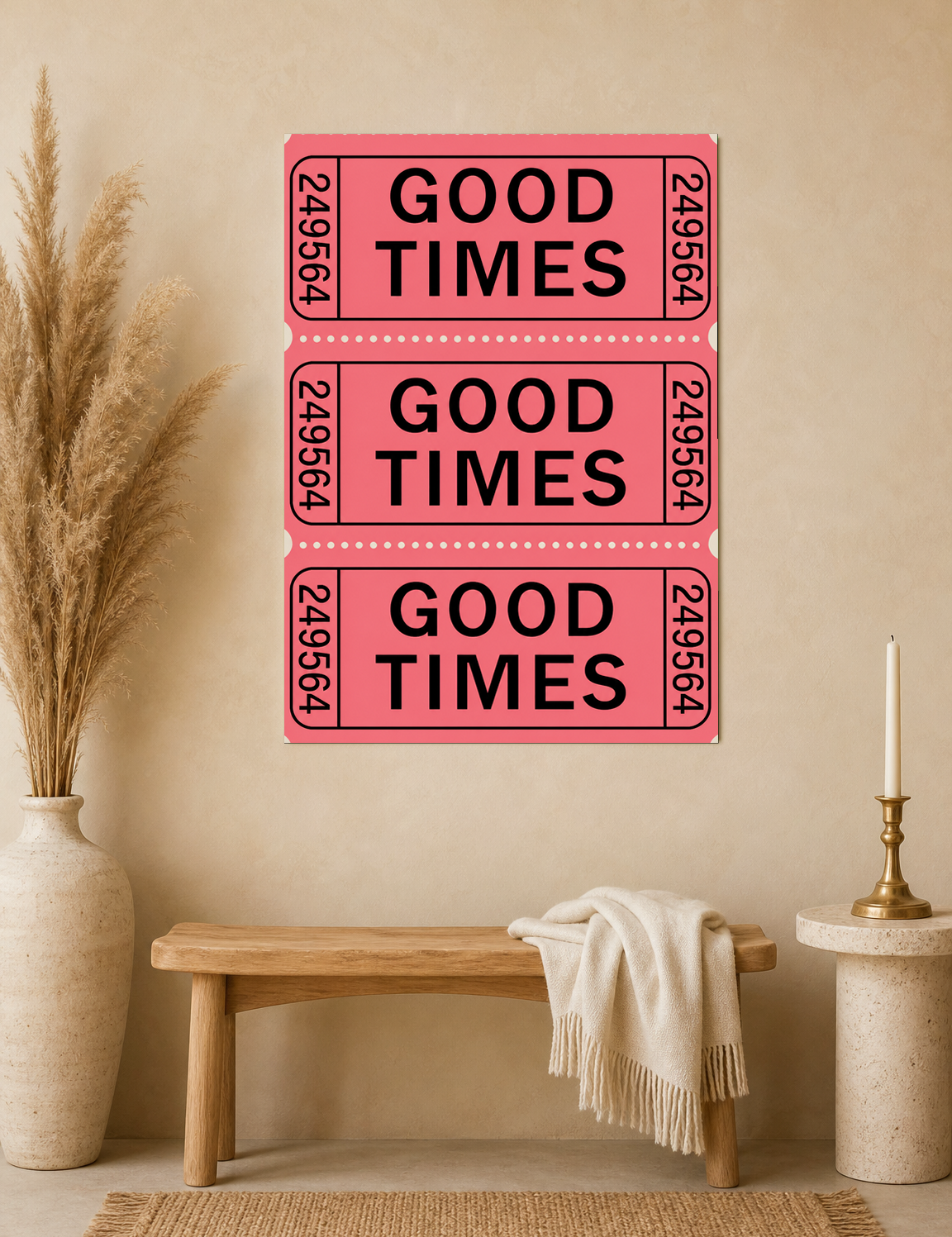 Good Times Retro Ticket Wall Art Print - unframed mockup