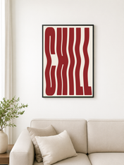 Chill Wavy Typography Wall Art Print - black framed