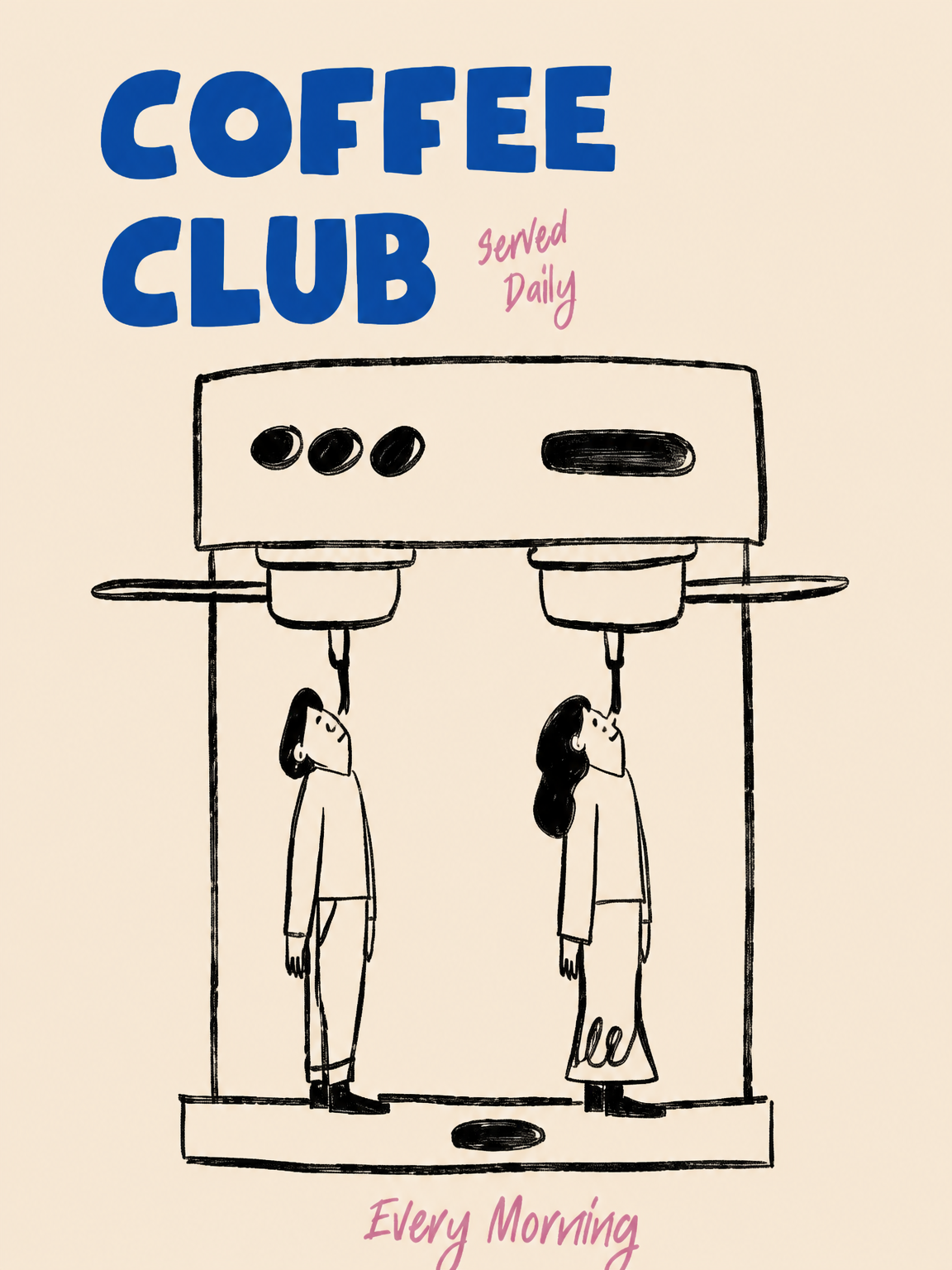 Coffee Club Served Daily Wall Art Print - unframed