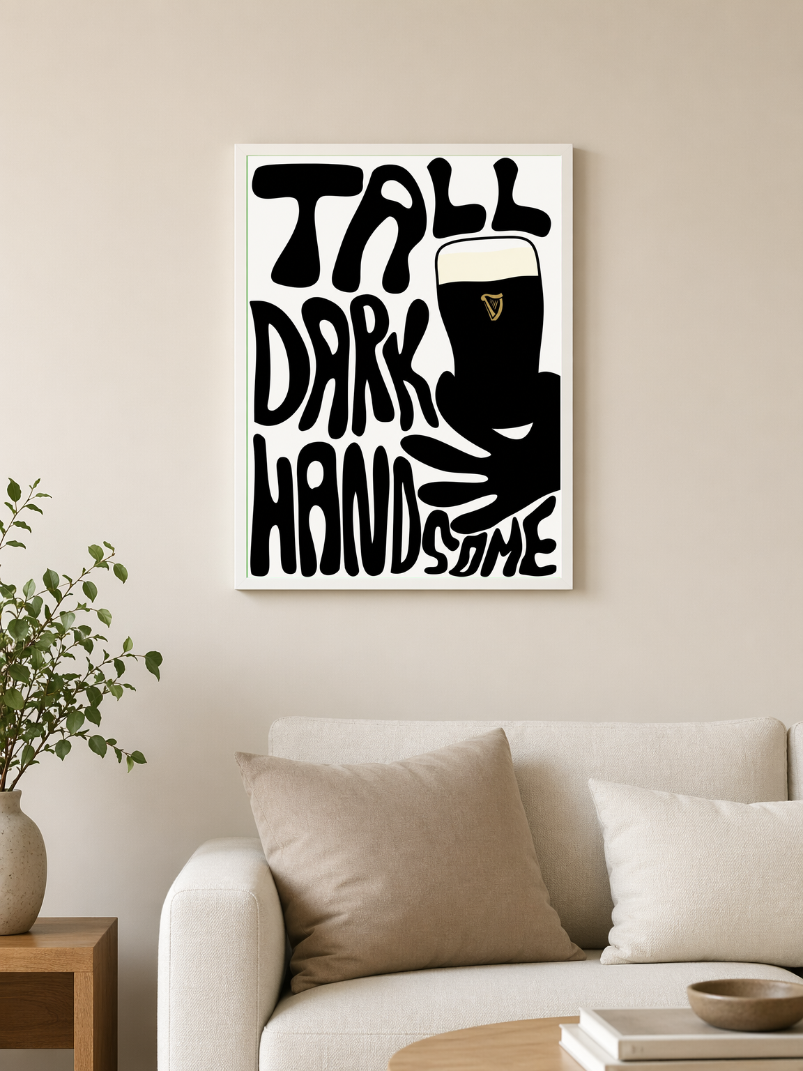 Tall Dark Handsome Guinness Wall Art Print - white framed