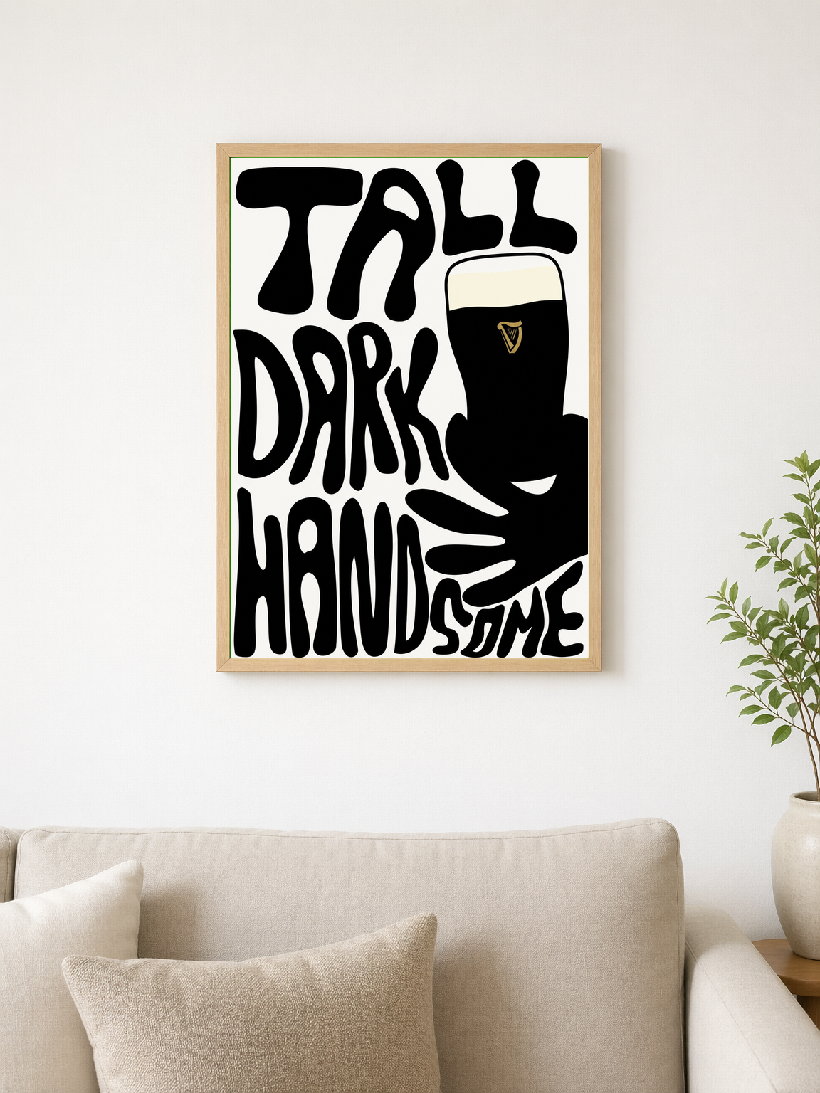 Tall Dark Handsome Guinness Wall Art Print - wood framed poster