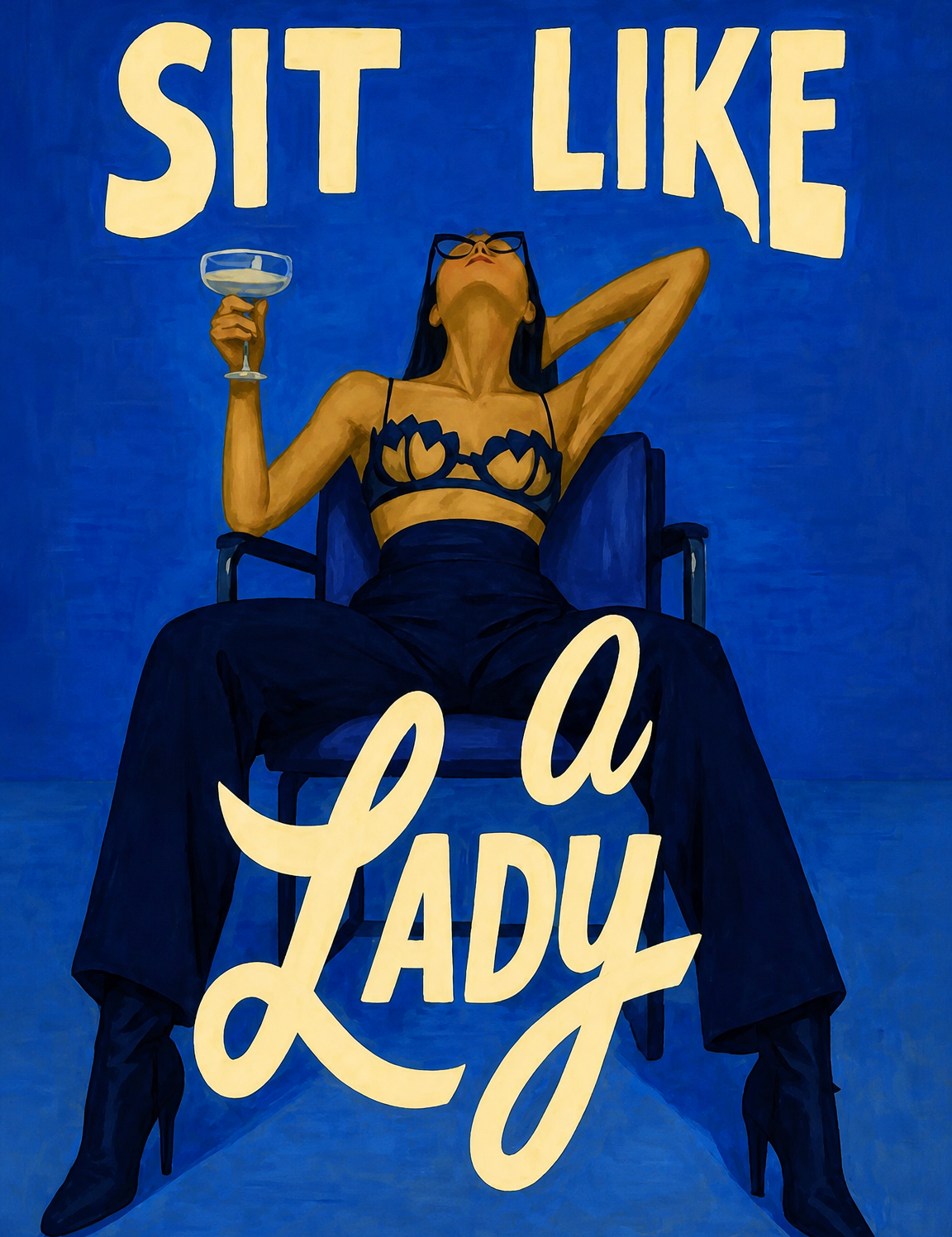 Sit Like a Lady Bold Blue Wall Art Print - unframed