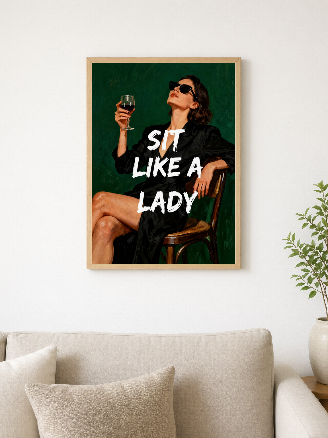 Sit Like A Lady Wall Art Print - wood framed poster