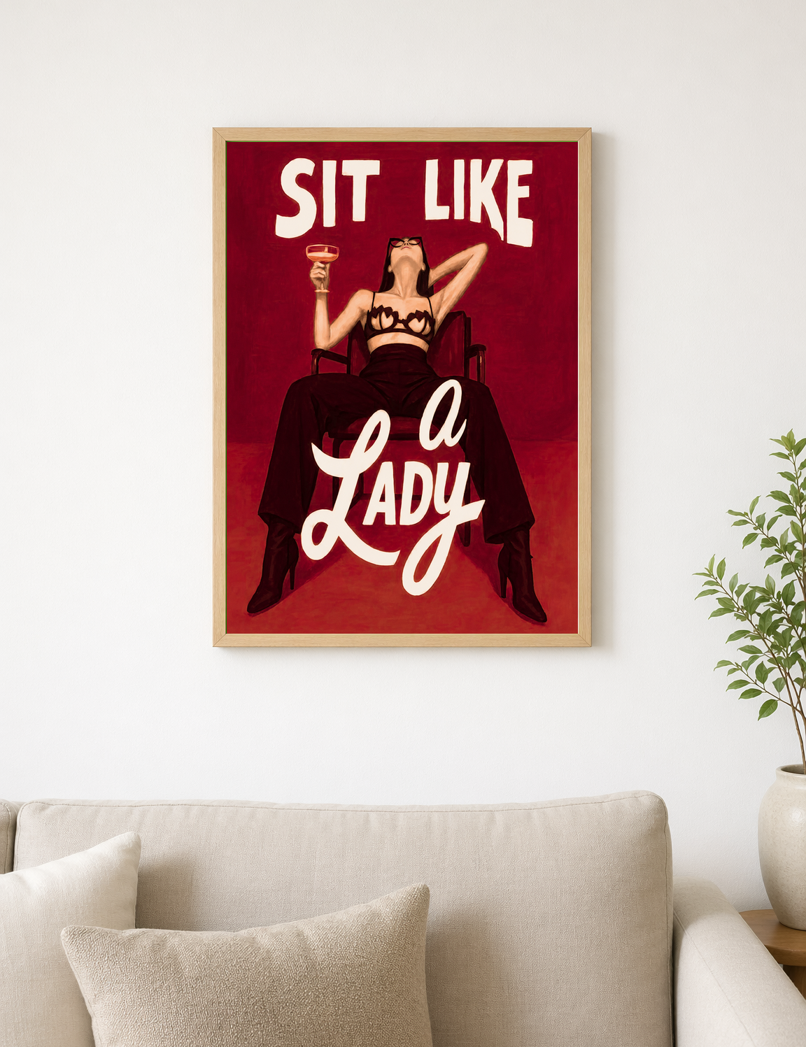Sit Like a Lady Feminist Wall Art Print - wood framed poster