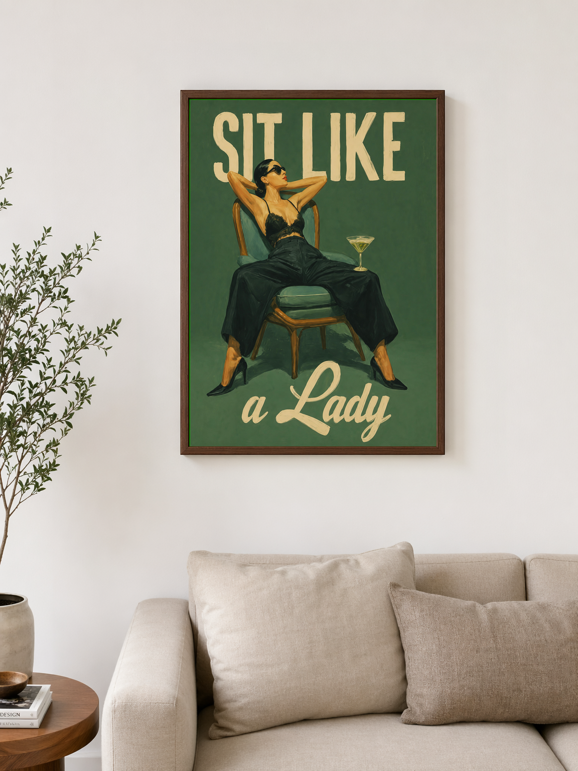 Sit Like a Lady Retro Wall Art Print - dark wood framed