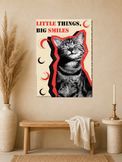 Little Things Big Smiles Cat Wall Art Print - unframed mockup