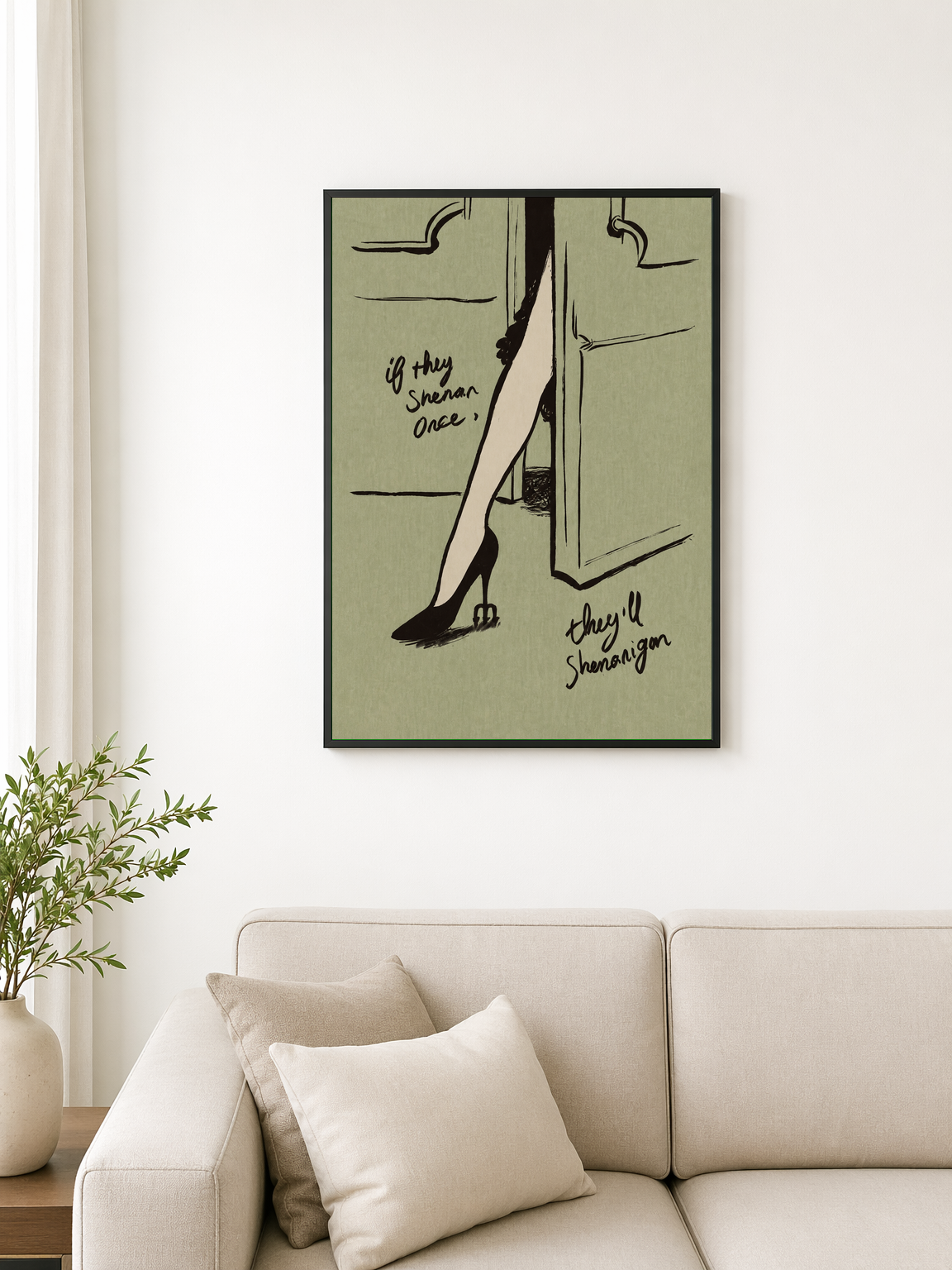 If They Shenanigan Once Wall Art Print - black framed