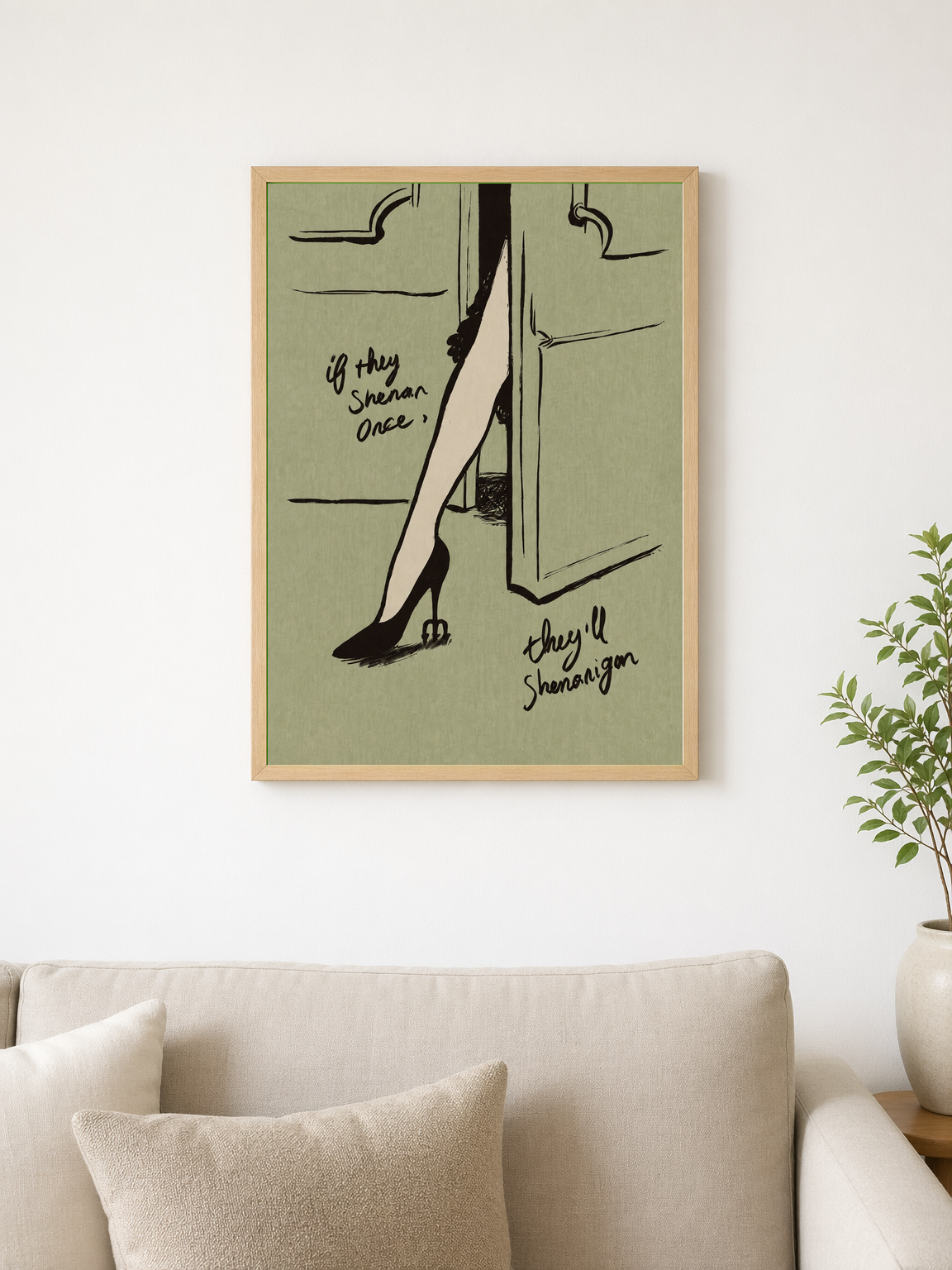 If They Shenanigan Once Wall Art Print - wood framed poster