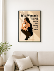 It’s a Woman’s World Feminine Wall Art Print - black framed