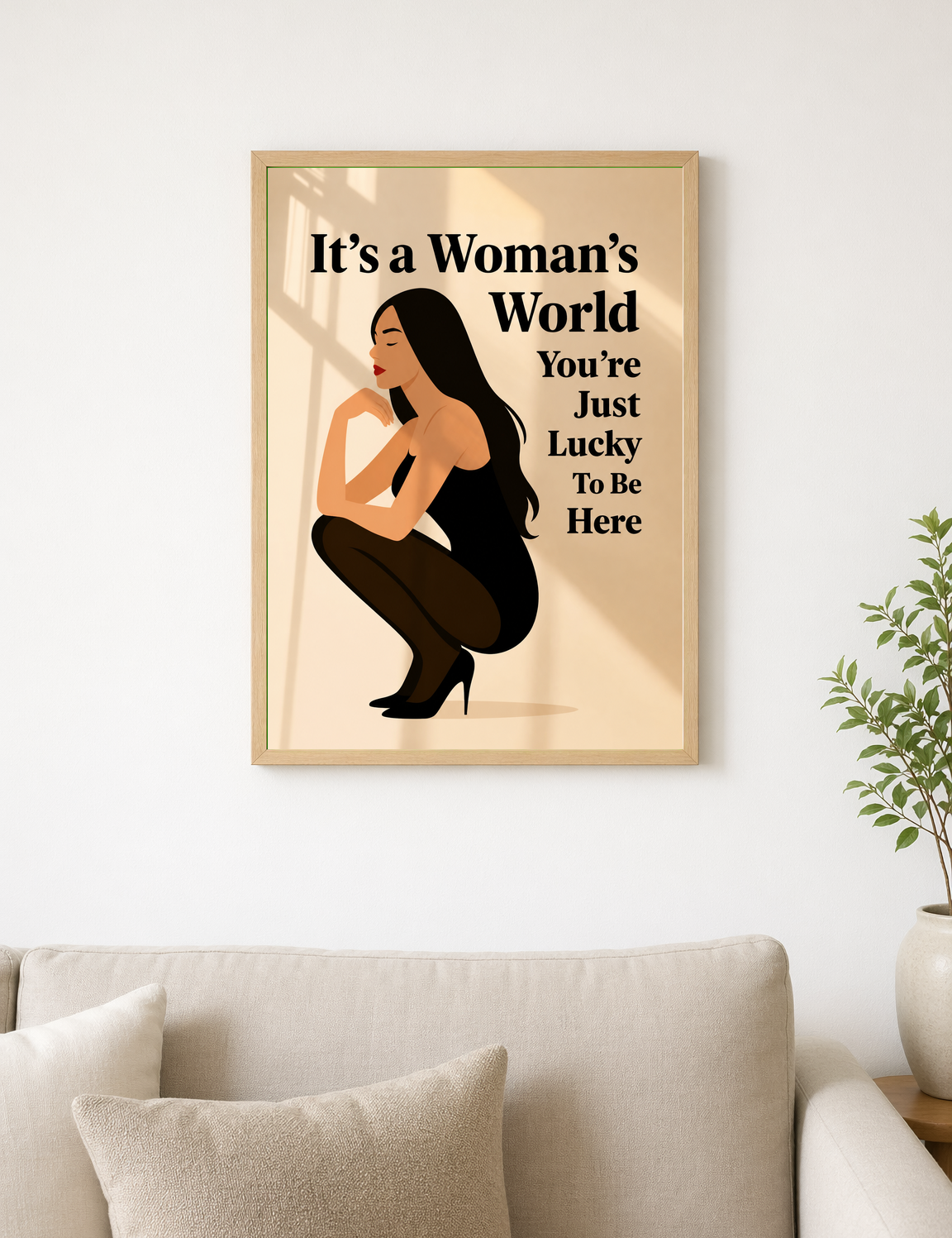 It’s a Woman’s World Feminine Wall Art Print - wood framed poster